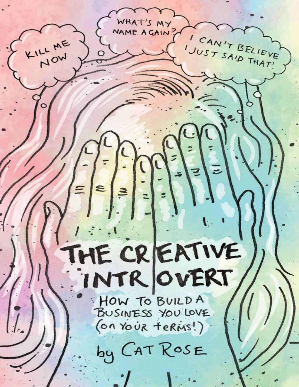 Cover of The Creative Introvert: How to Build a Business You Love (On Your Terms)