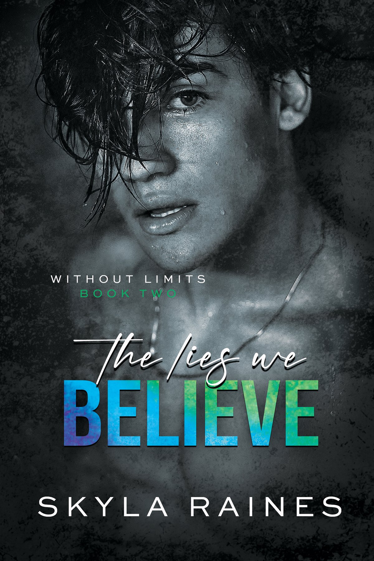 Cover of The Lies We Believe