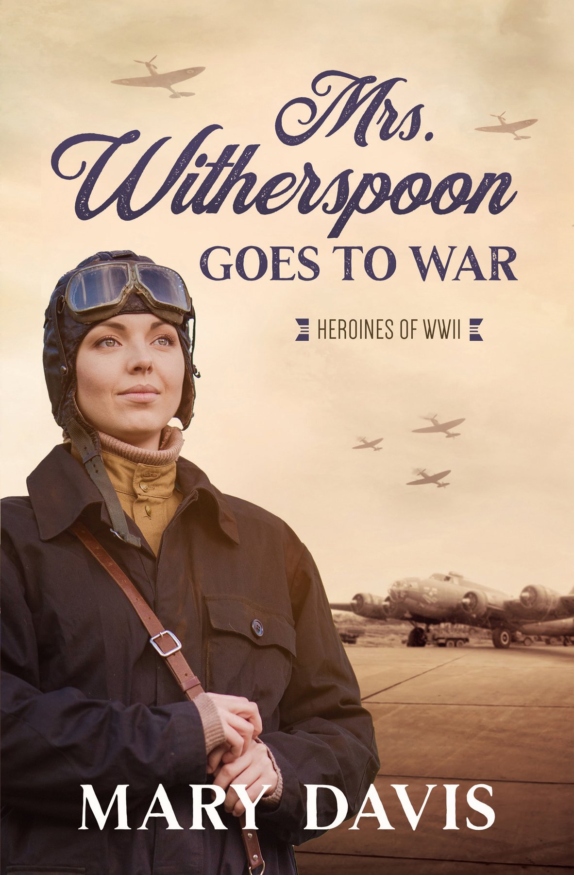 Cover of Mrs. Witherspoon Goes to War (1810)