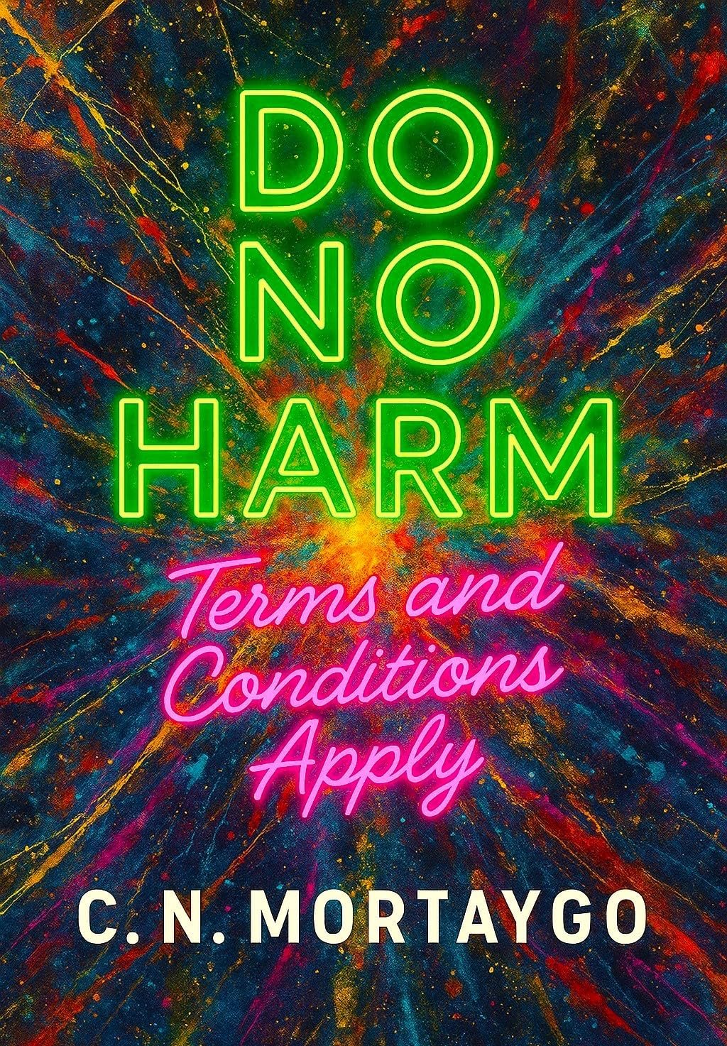 Cover of Do No Harm: Terms and Conditions Apply