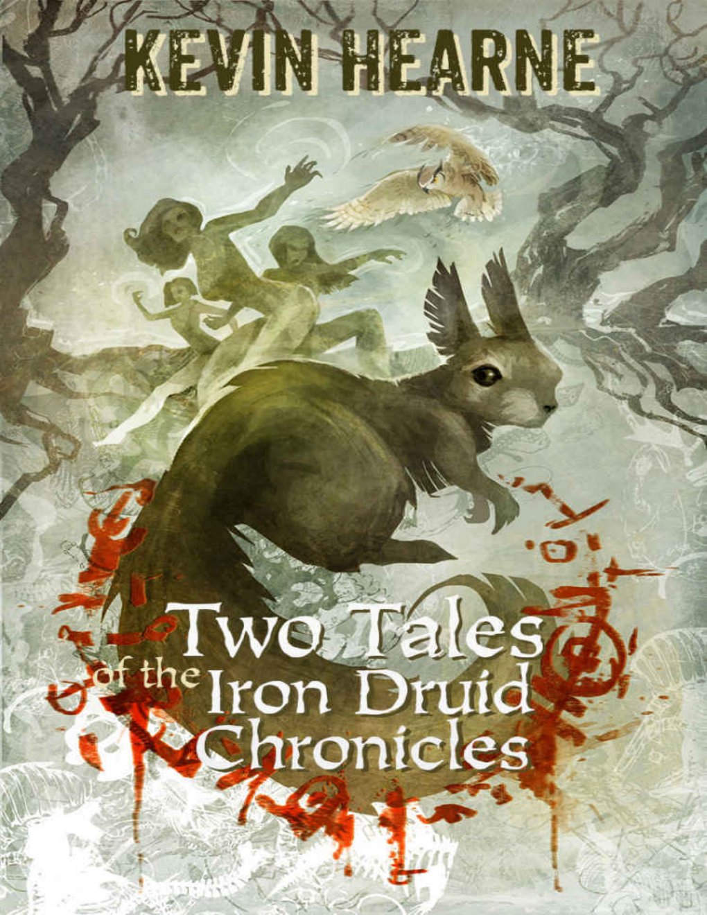 Cover of Two Tales of the Iron Druid Chronicles (2015)
