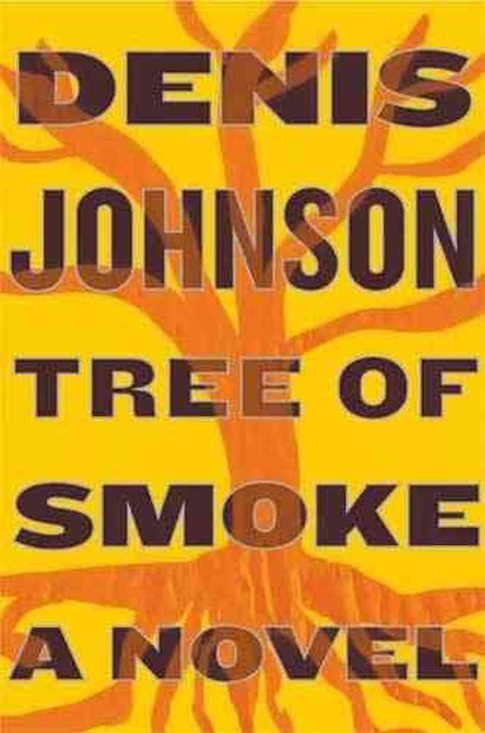 Cover of Tree of Smoke: A Novel