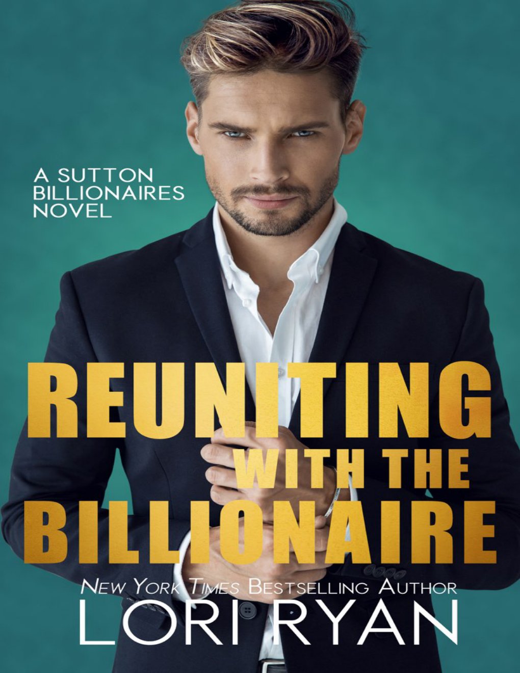 Cover of Reuniting with the Billionaire