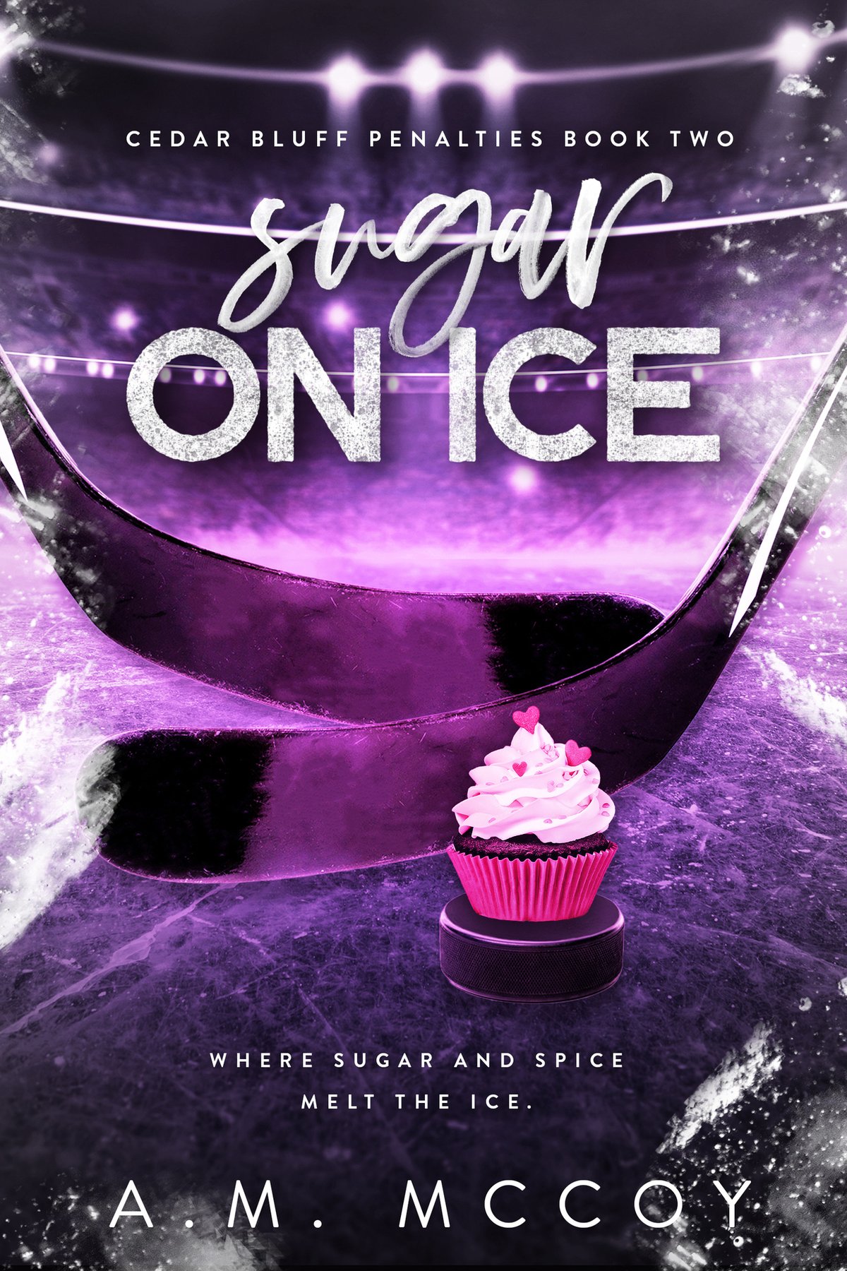 Cover of Sugar On Ice: Cedar Bluff Penalties Book 2