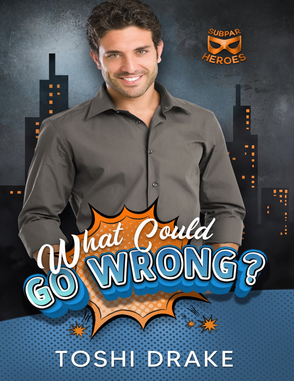 Cover of What Could Go Wrong?
