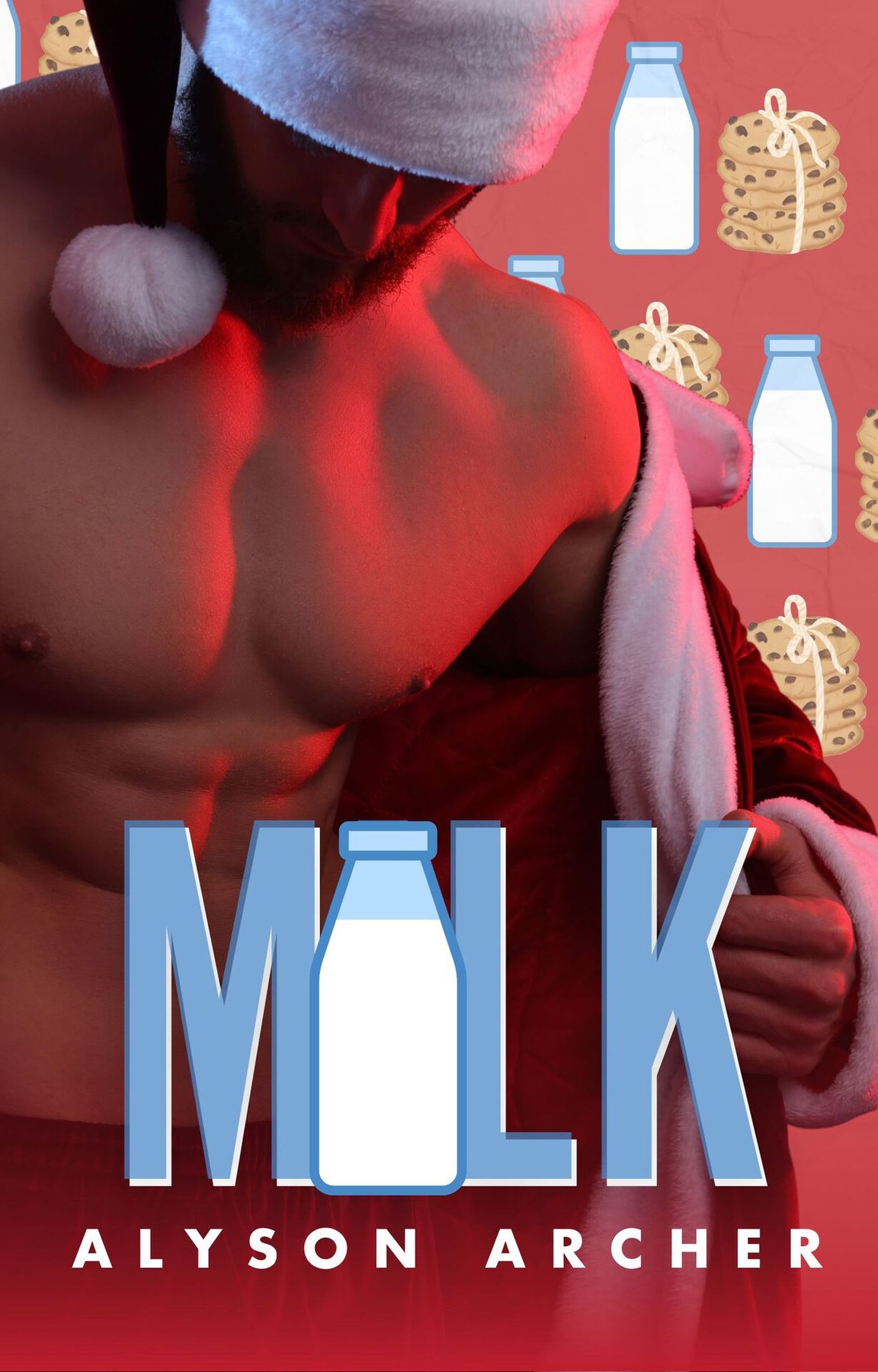 Cover of Milk (Unhinged Holidays Book 2)
