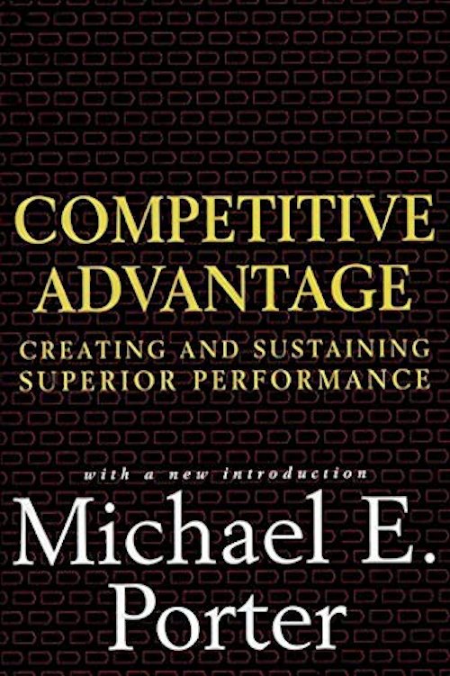 Cover of Competitive Advantage: Creating and Sustaining Superior Performance