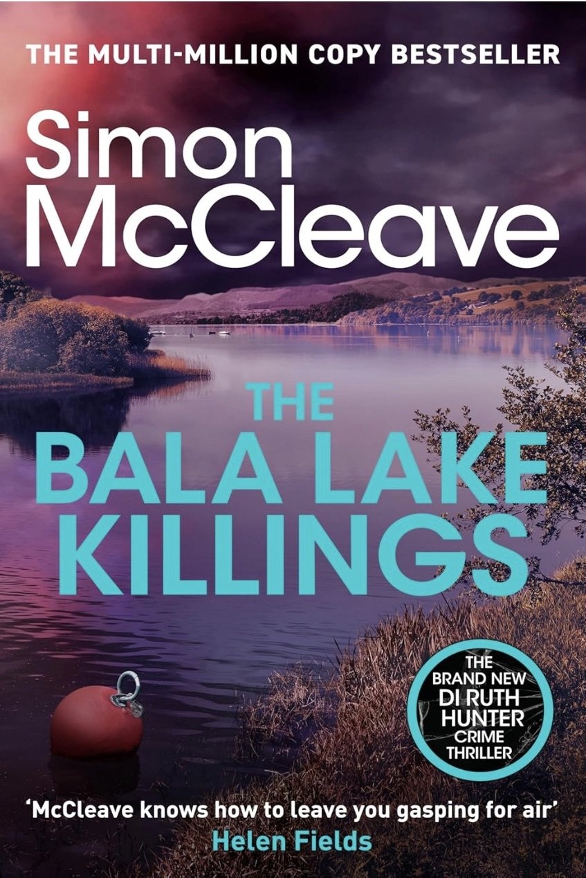 Cover of The Bala Lake Killings : A Snowdonia Murder Mystery
