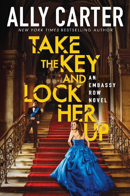Cover of Take the Key and Lock Her Up