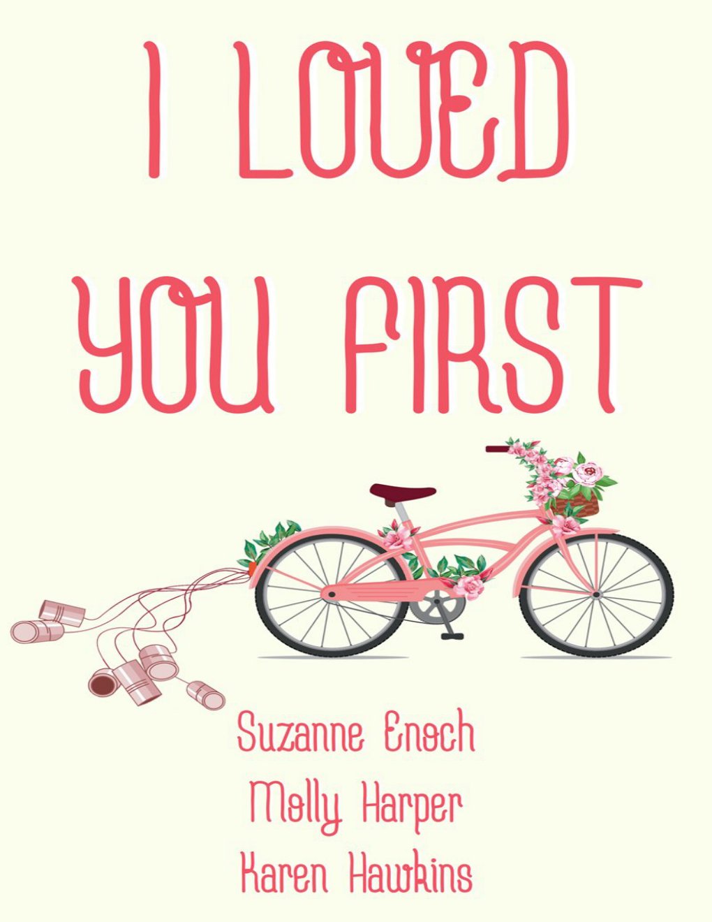 Cover of I Loved You First