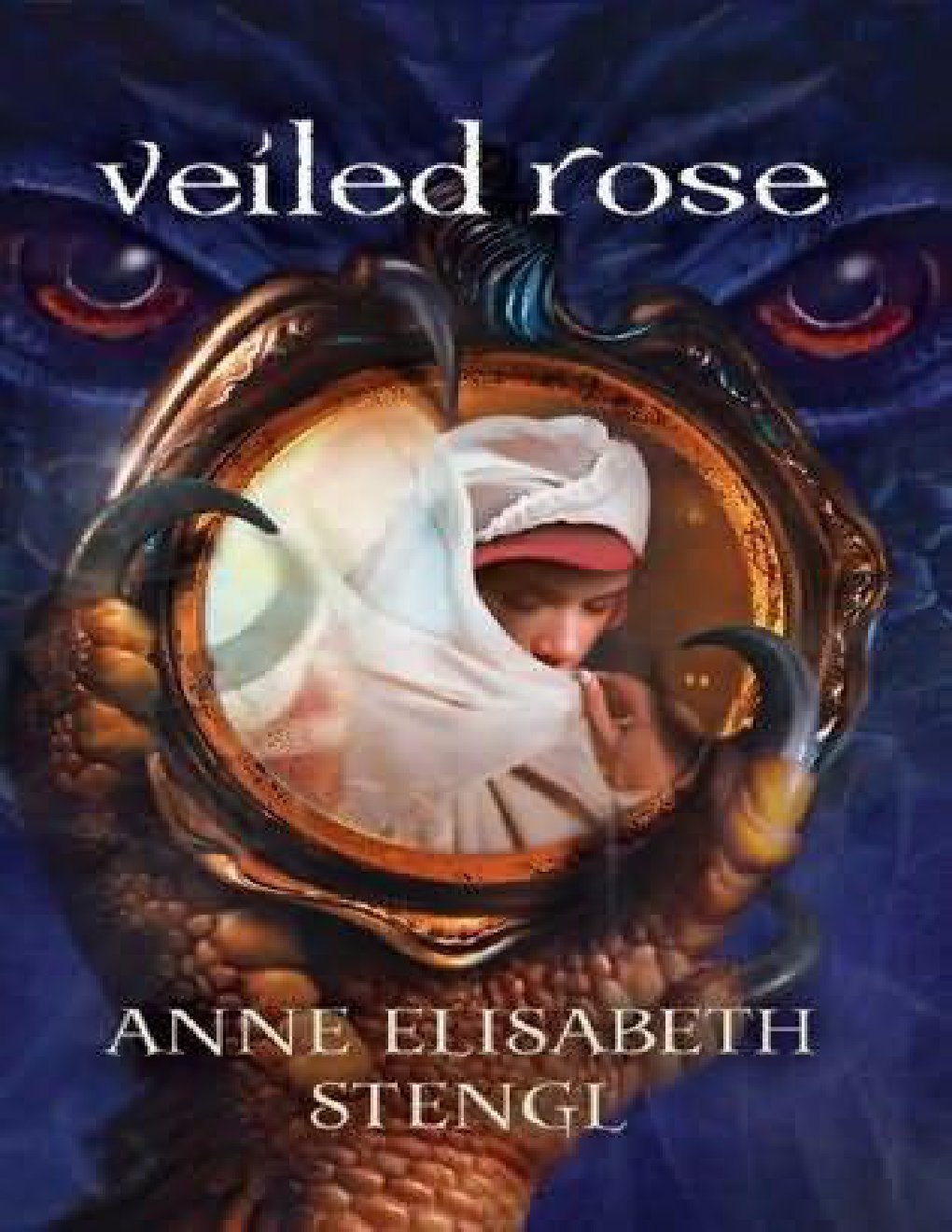 Cover of Veiled Rose (2011)