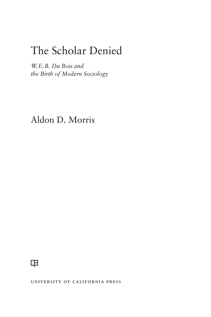Cover of The Scholar Denied (1856)