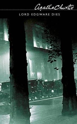 Cover of Lord Edgware Dies (AKA Thirteen At Dinner)