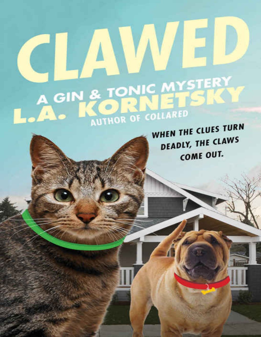 Cover of Clawed: A Gin & Tonic Mystery