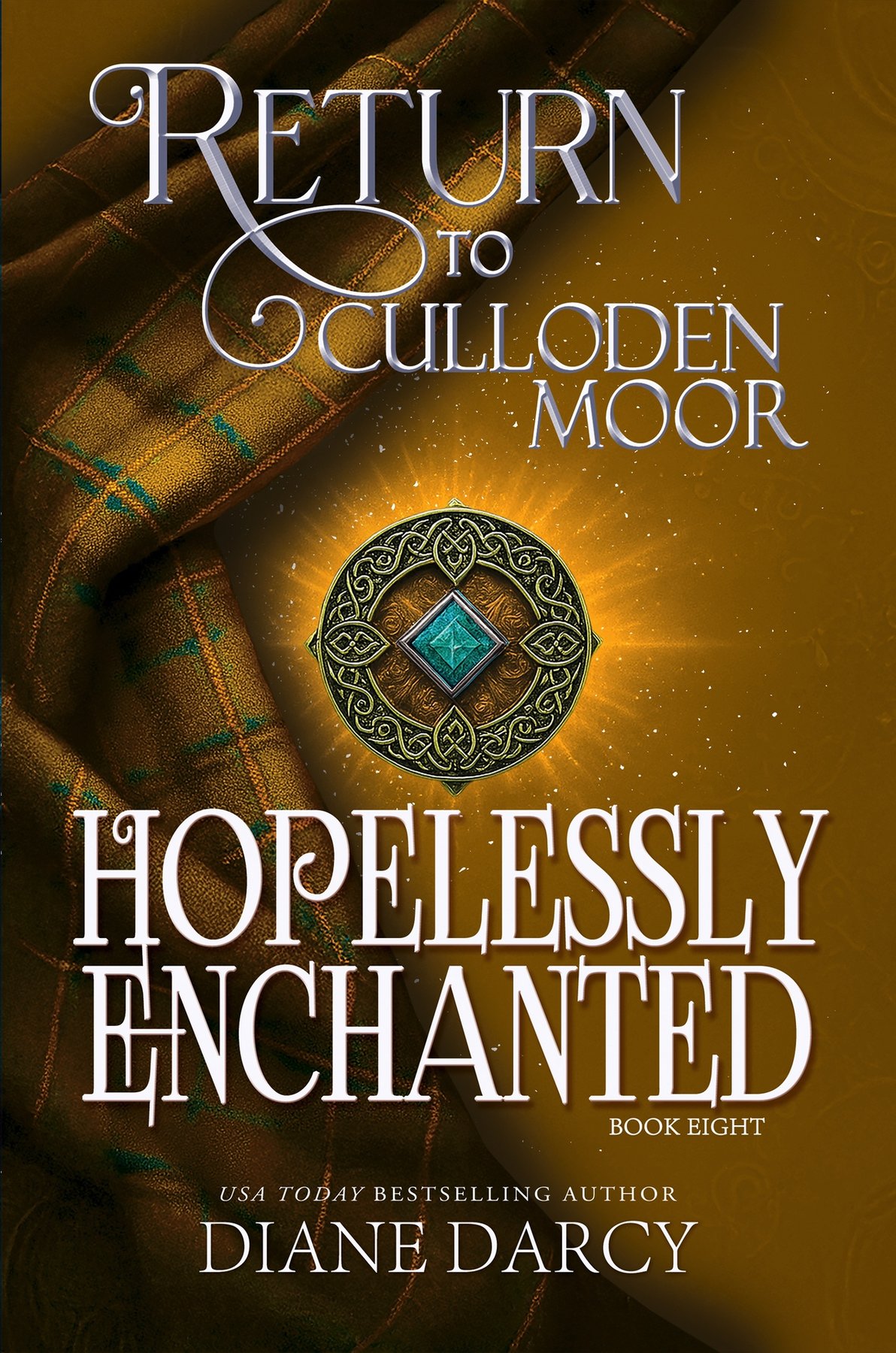 Cover of Hopelessly Enchanted - Return to Culloden Moor Book 8 (1920)