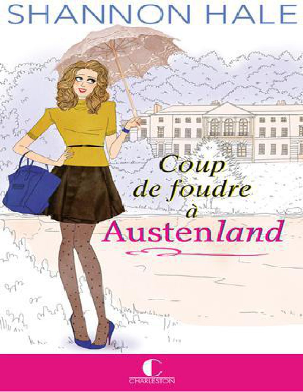 Cover of [R] Coup de foudre à Austenland