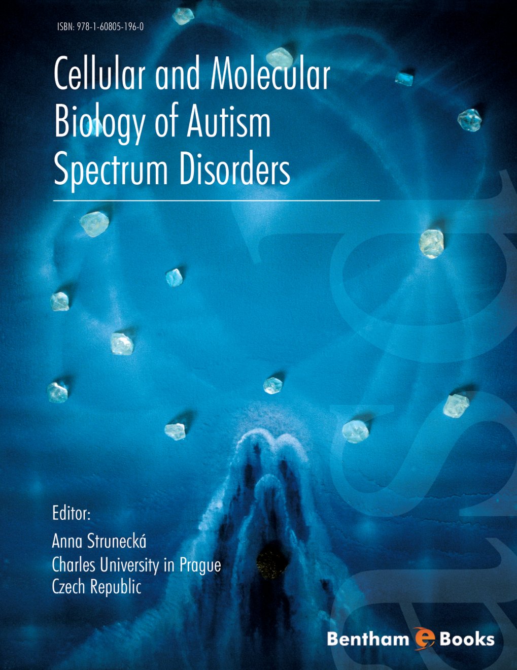 Cover of Cellular and Molecular Biology of Autism Spectrum Disorders