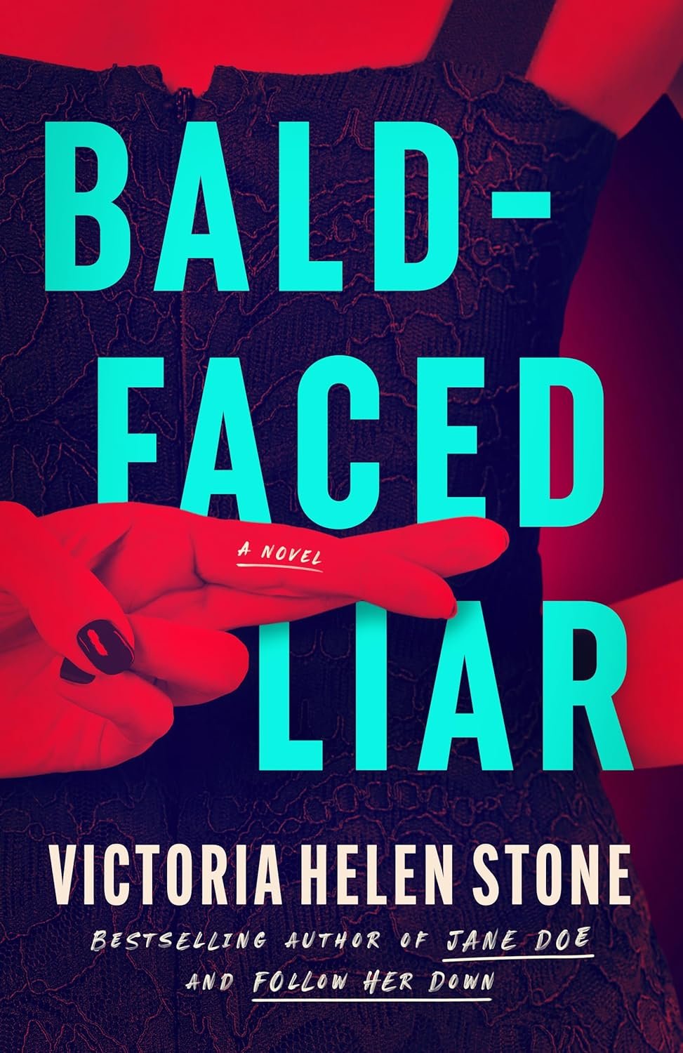 Cover of Bald-Faced Liar: A Novel