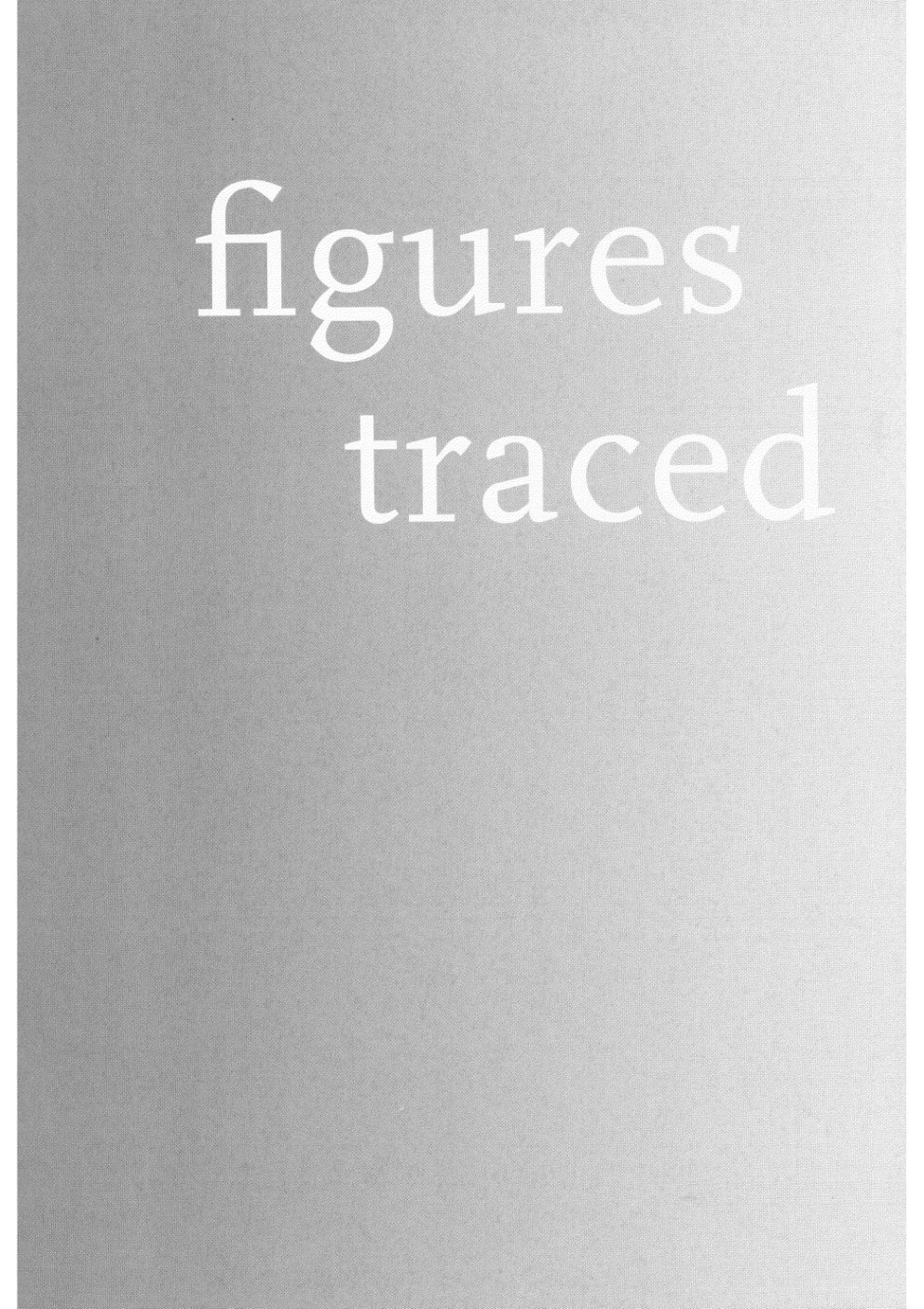 Cover of Figures Traced in Light On Cinematic Staging