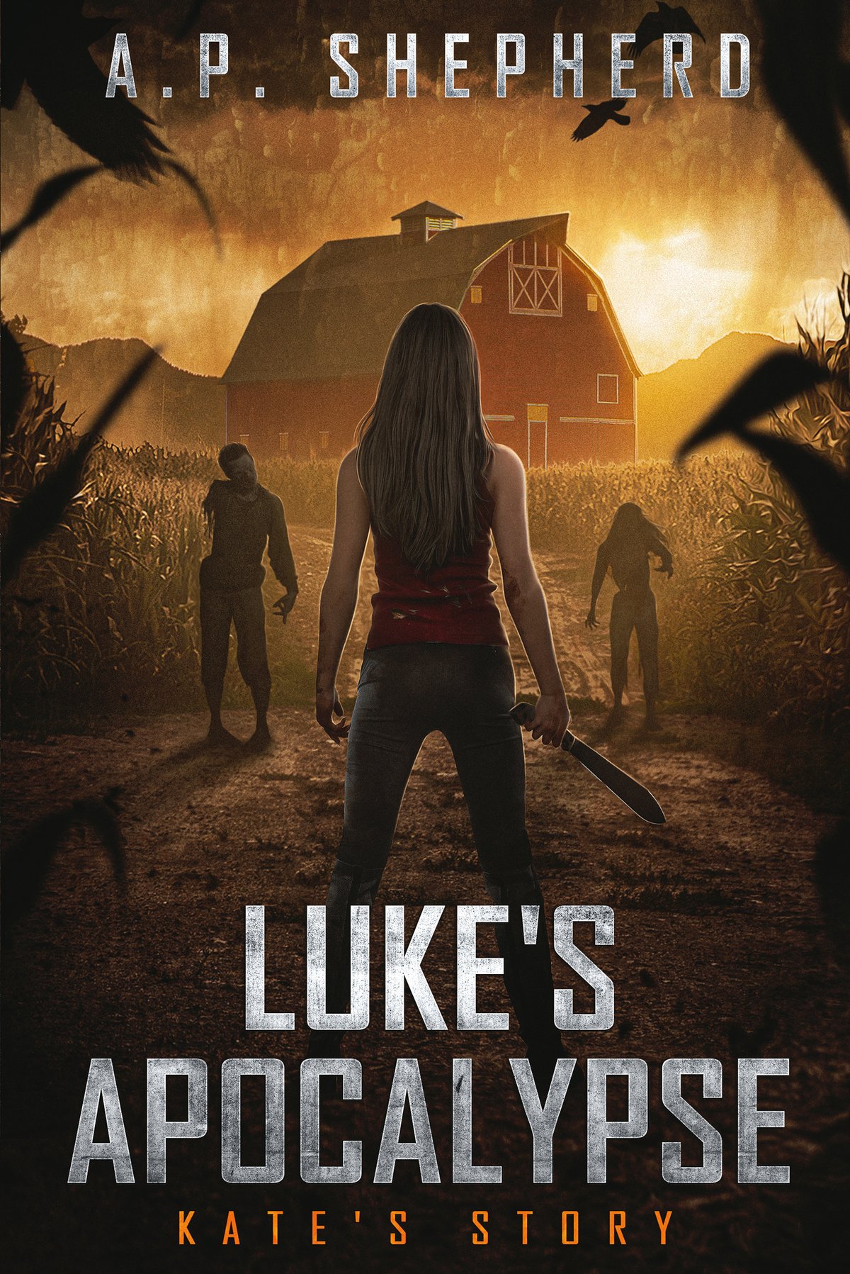 Cover of Luke's Apocalypse: Kate's Story