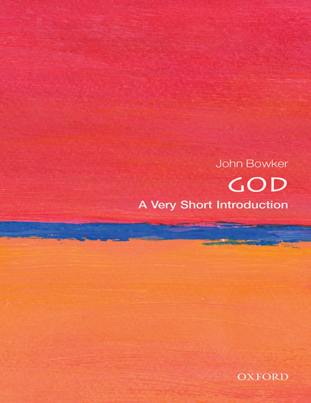 Cover of God: A Very Short Introduction: A Very Short Introduction