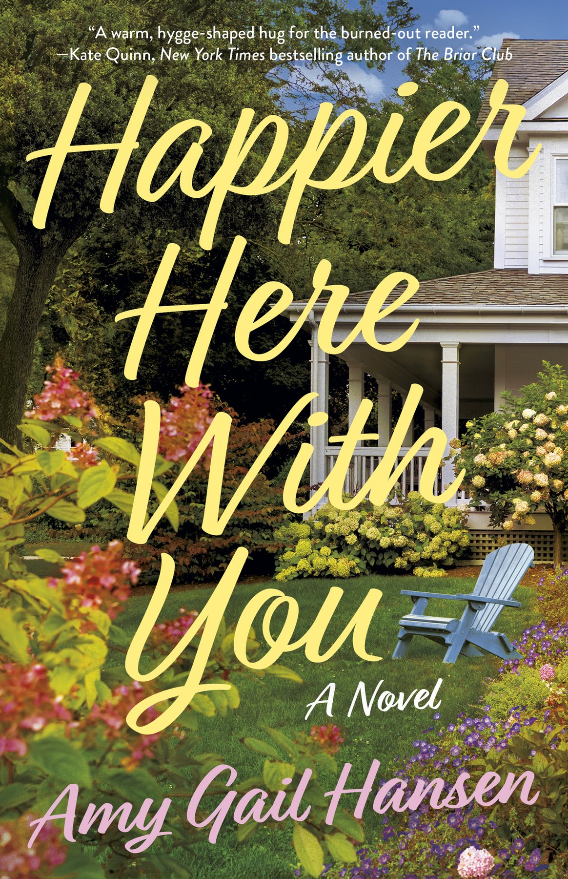 Cover of Happier Here With You: A Novel