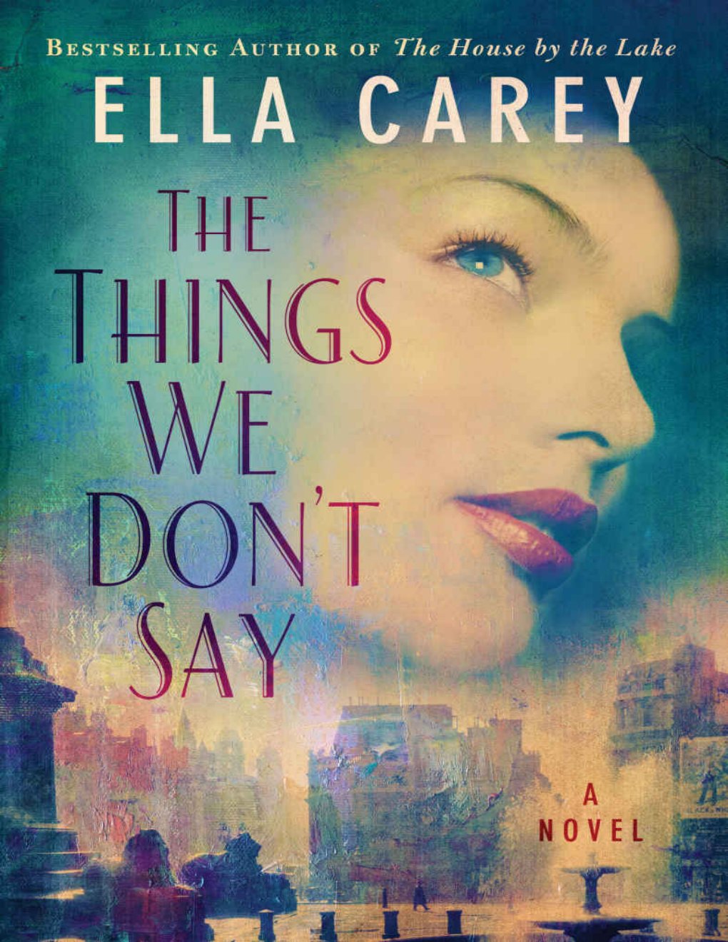 Cover of The Things We Don’t Say