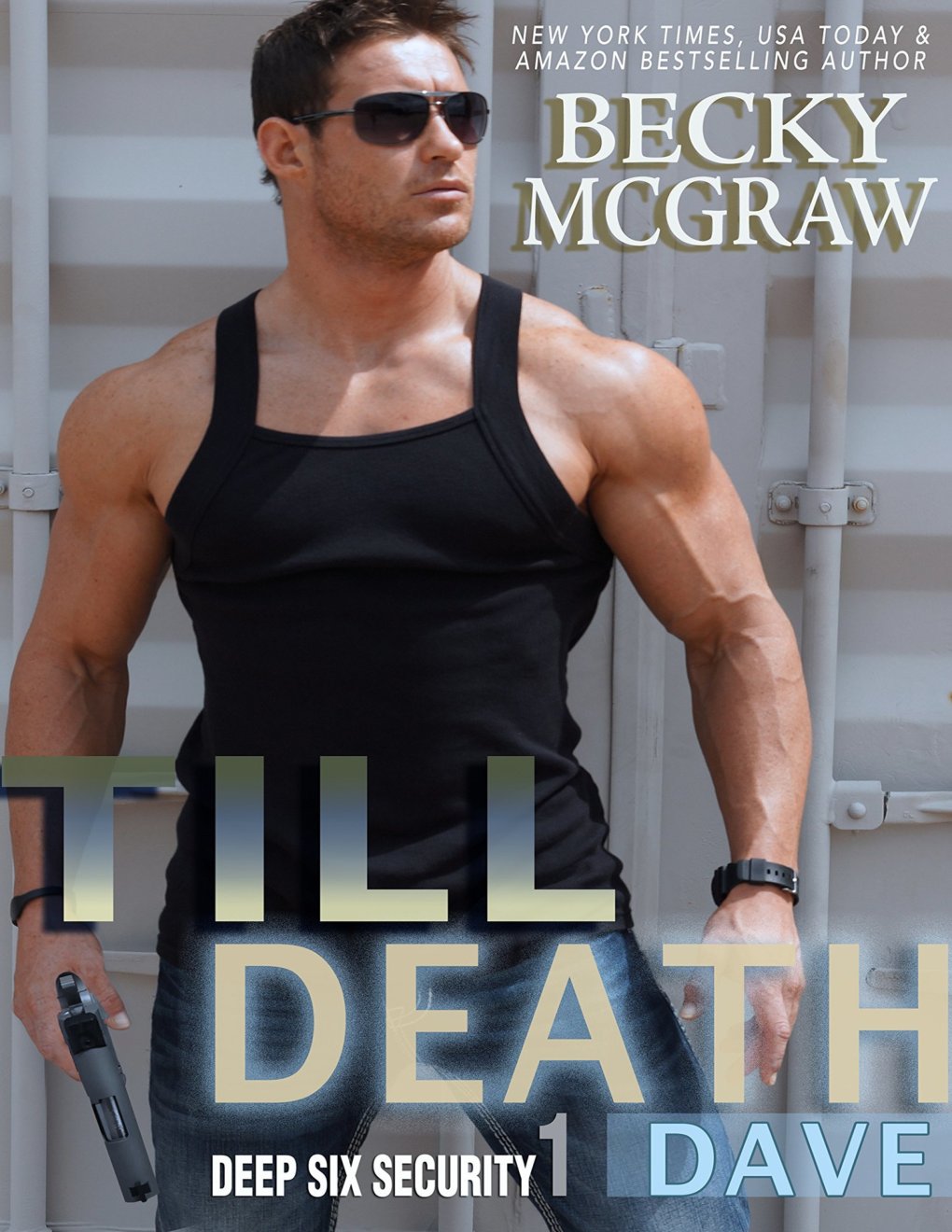 Cover of Till Death: Deep Six Security Series Book 1