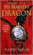 Cover of His Majesty's Dragon (2006)