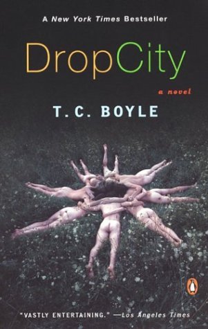 Cover of Drop City (2004)