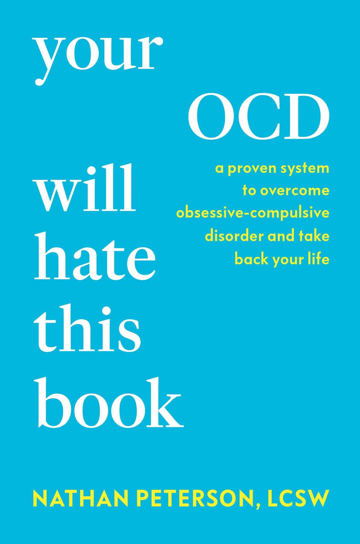 Cover of Your OCD Will Hate This Book