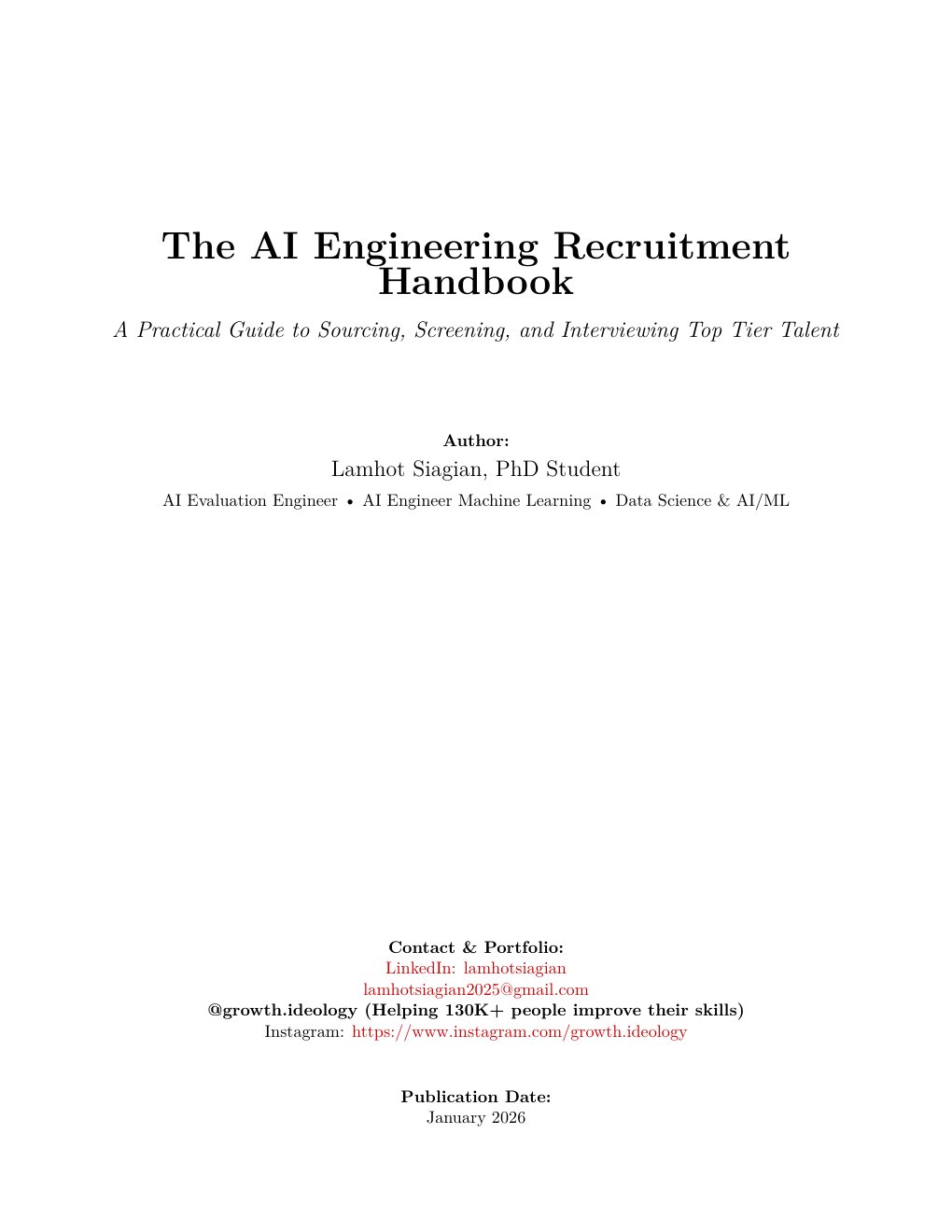 Cover of The AI Engineering Recruitment Handbook: The Practical Guide to Sourcing, Screening, and Interviewing Top-Tier AI Talent