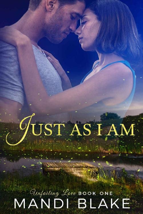 Cover of Just As I Am (Unfailing Love Book 1)