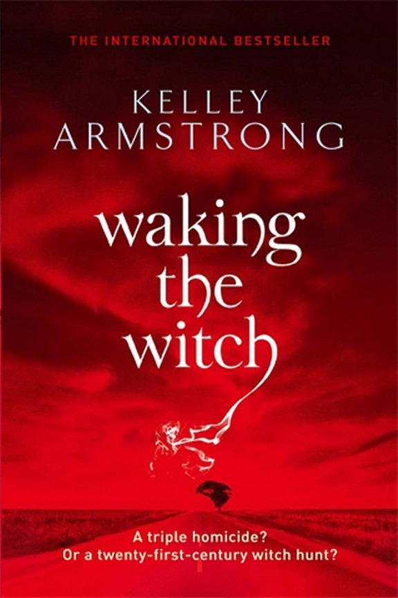 Cover of Waking the Witch (2010)