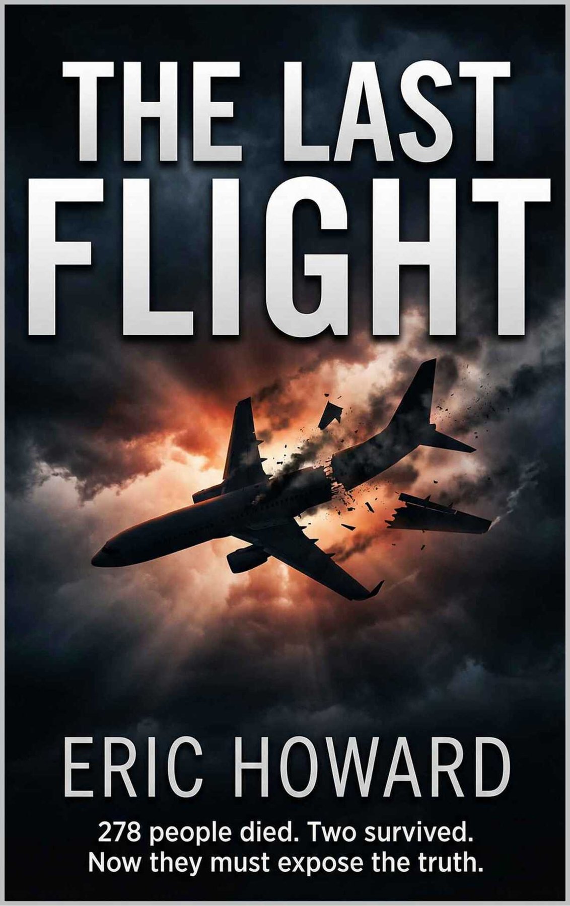 Cover of The Last Flight: A Thriller Novel