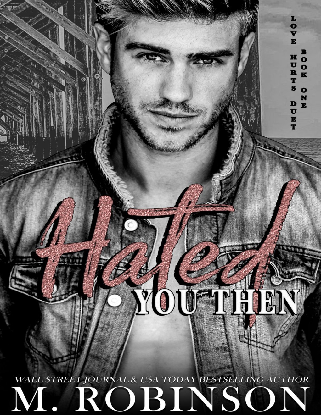 Cover of Hated You Then