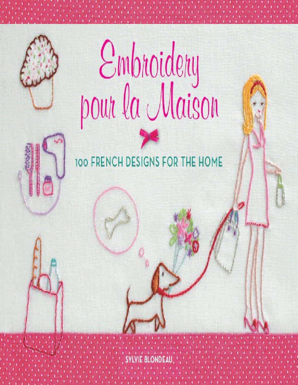Cover of Embroidery pour la Maison