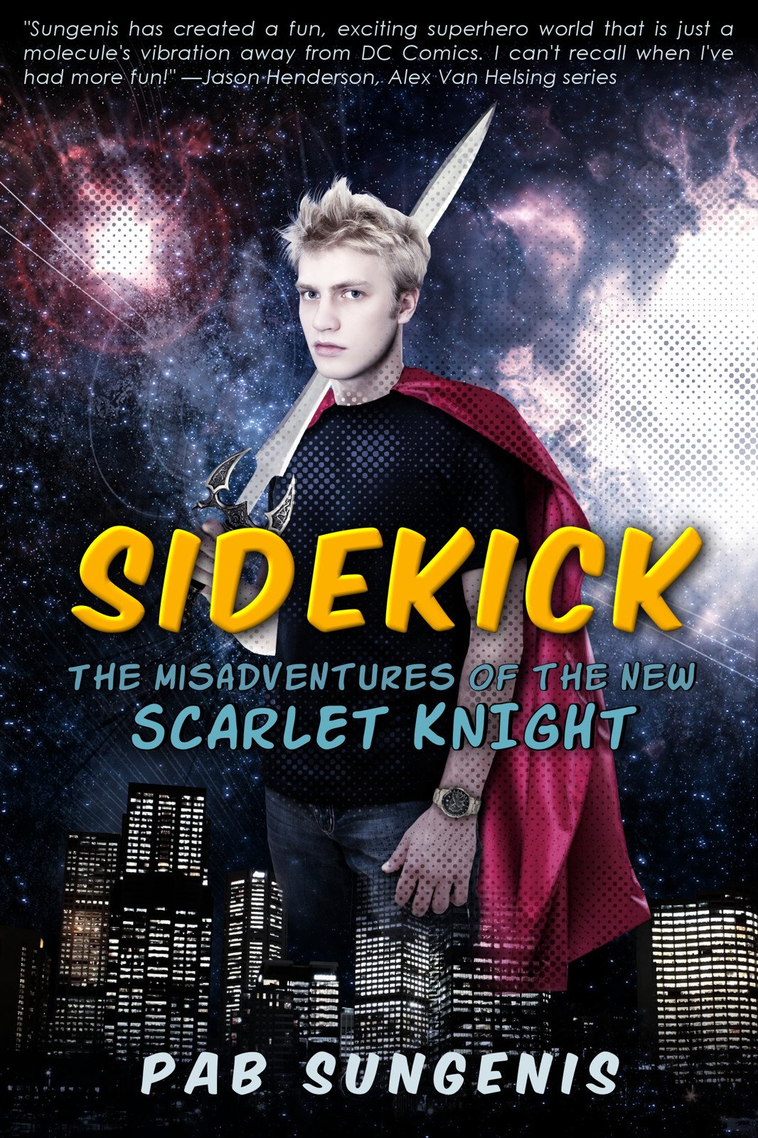 Cover of Sidekick: The Misadventures of the New Scarlet Knight