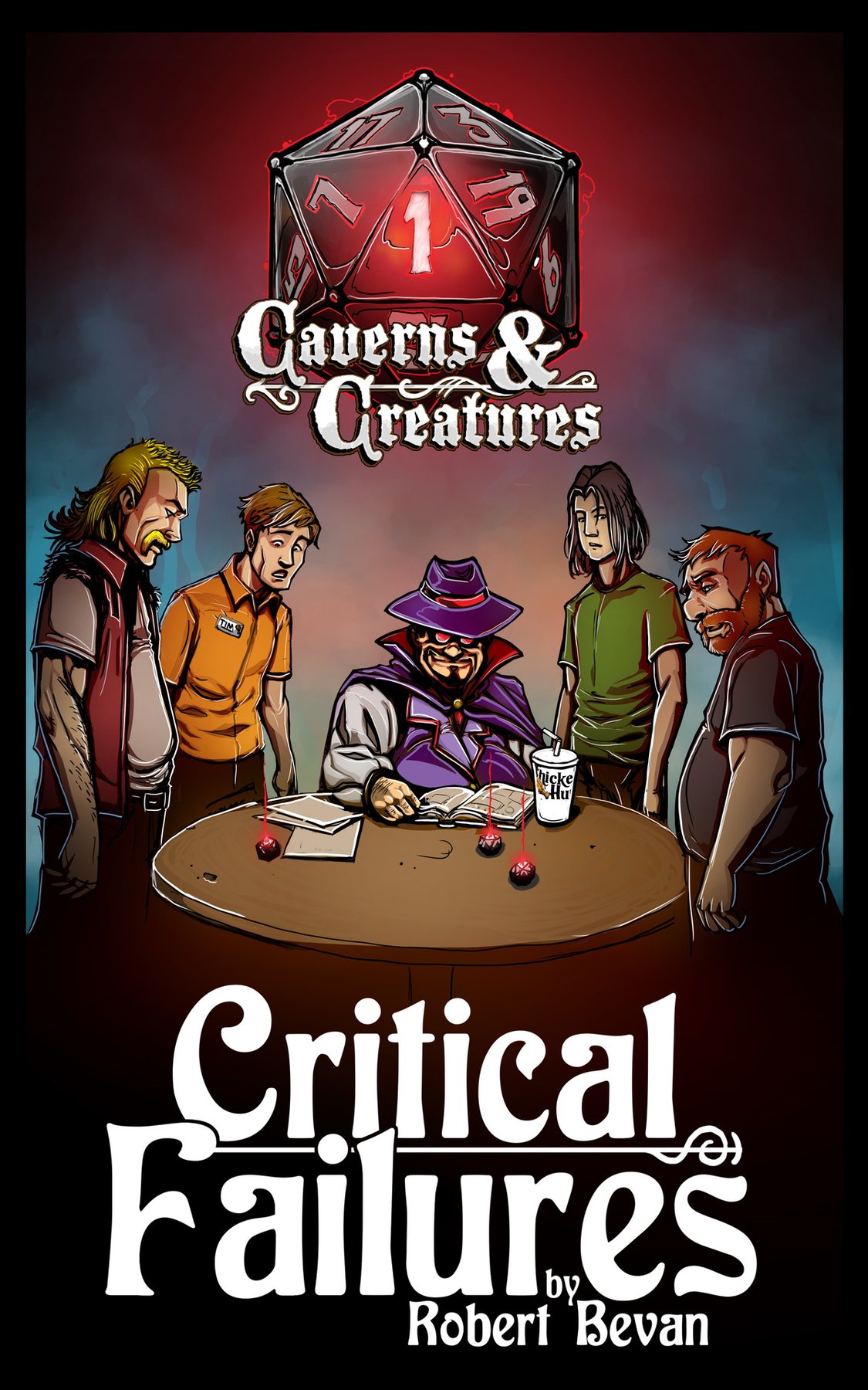 Cover of Critical Failures (Caverns and Creatures Book 1)