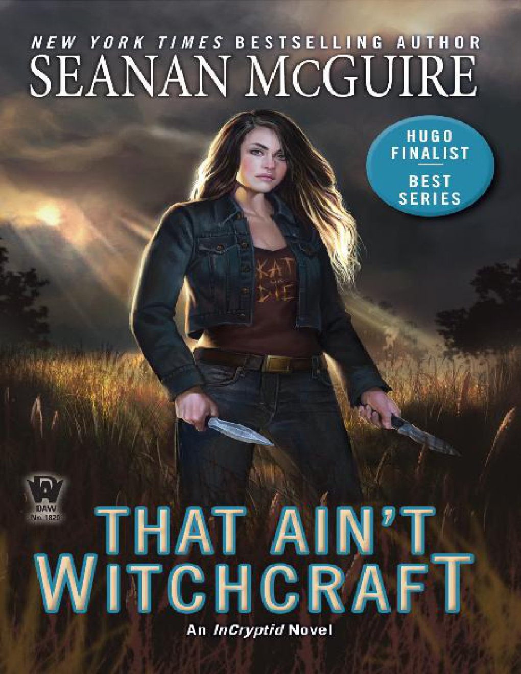 Cover of That Ain't Witchcraft (InCryptid #8)