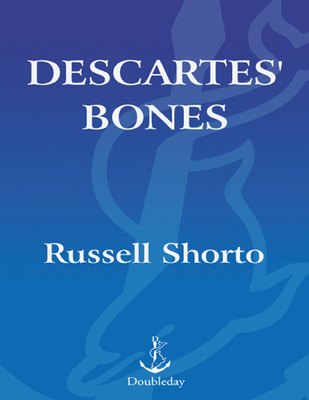 Cover of Descartes' Bones