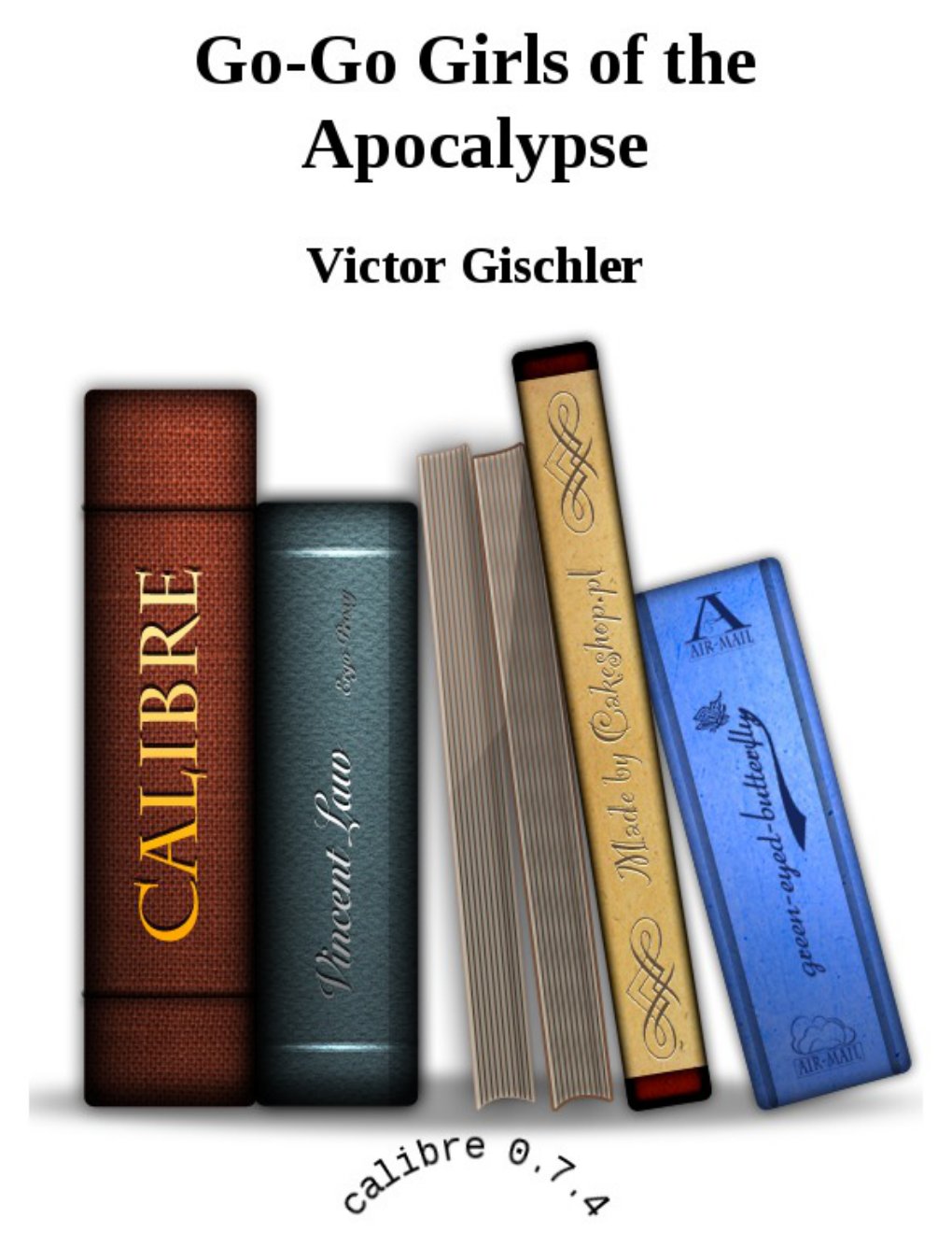 Cover of Go-Go Girls of the Apocalypse