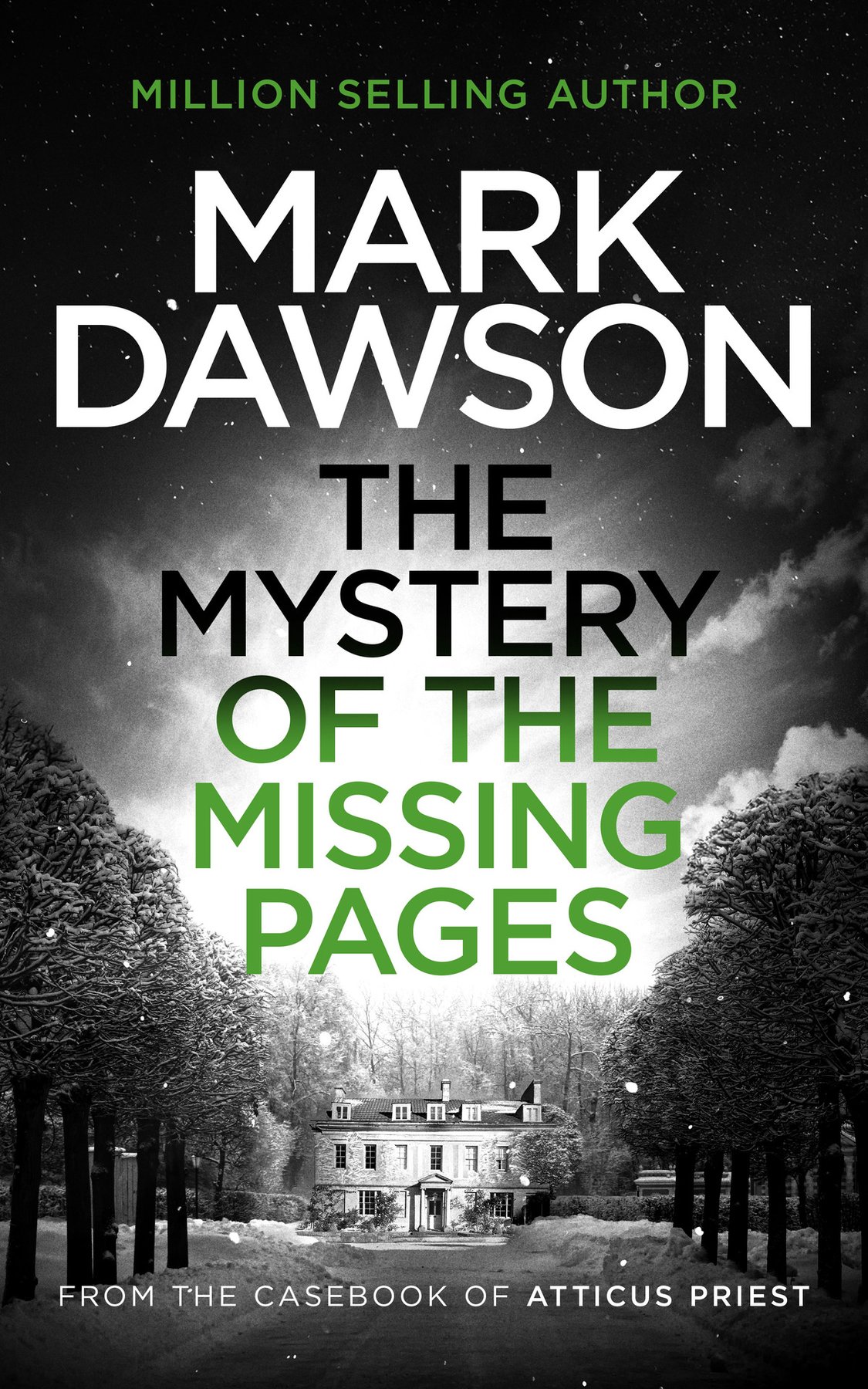 Cover of The Mystery of the Missing Pages (The Casebook of Atticus Priest 1)