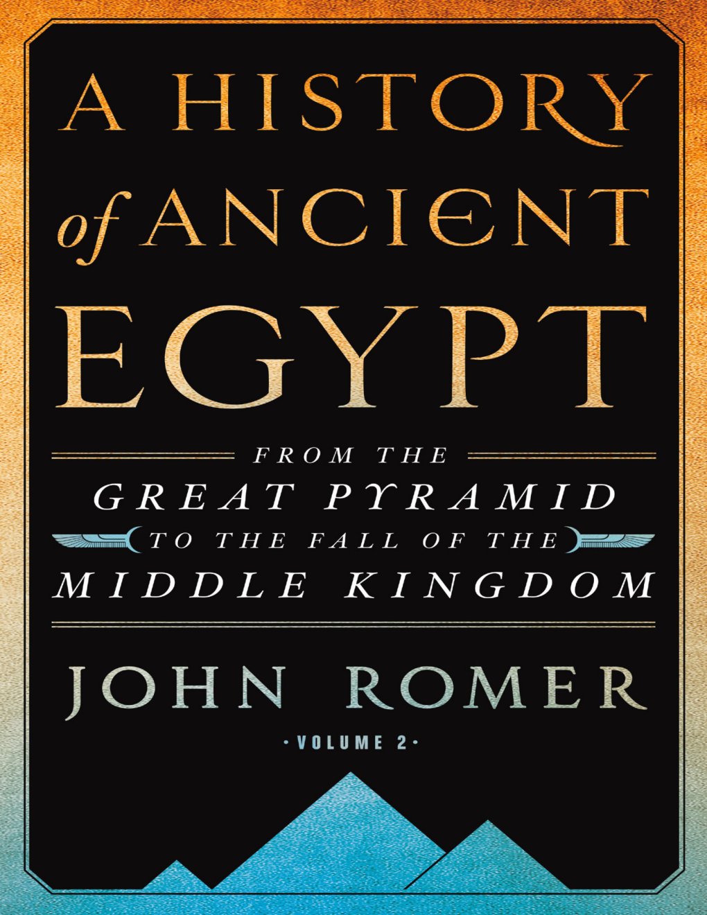 Cover of A History of Ancient Egypt Volume 2