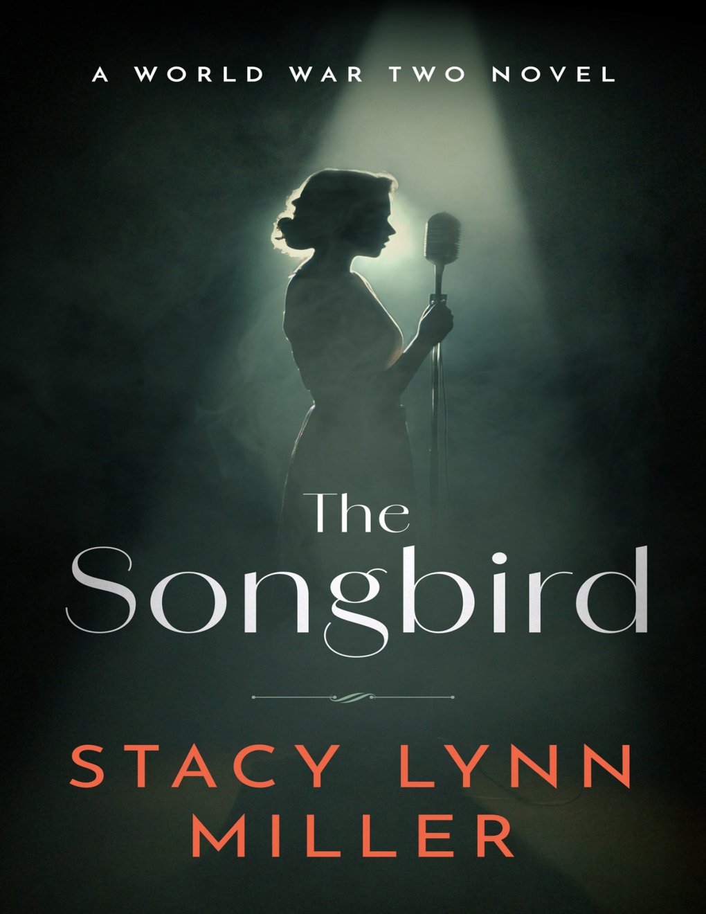 Cover of The Songbird: A World War Two Novel (Hattie James Book 1)