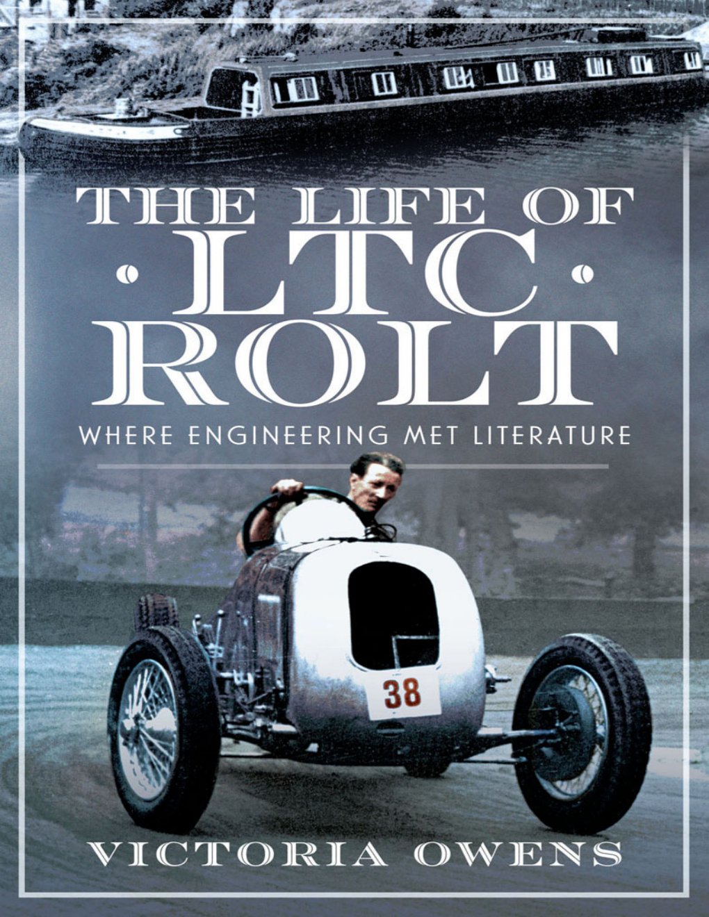 Cover of The Life of LTC Rolt