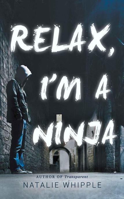 Cover of Relax, I'm A Ninja