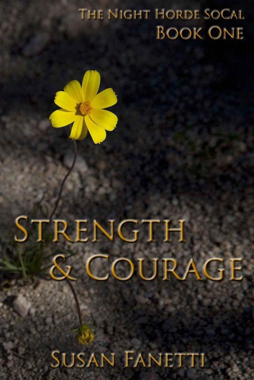 Cover of Strength & Courage (The Night Horde SoCal Book 1)