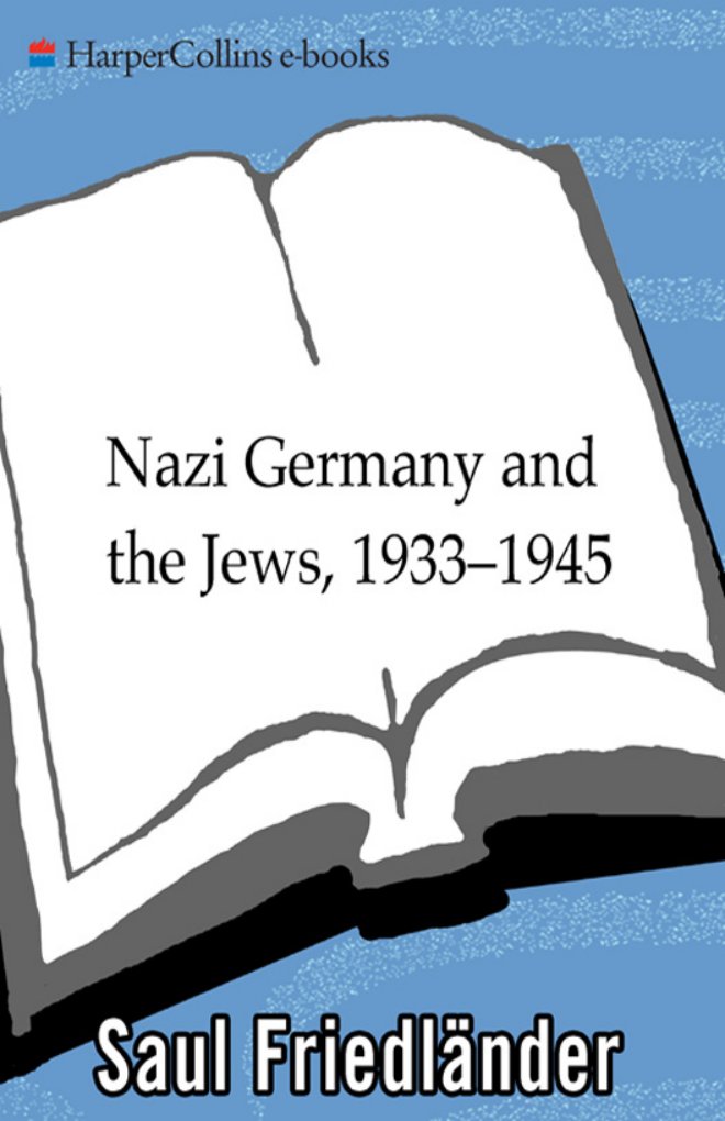 Cover of Nazi Germany and the Jews, 1933-1945