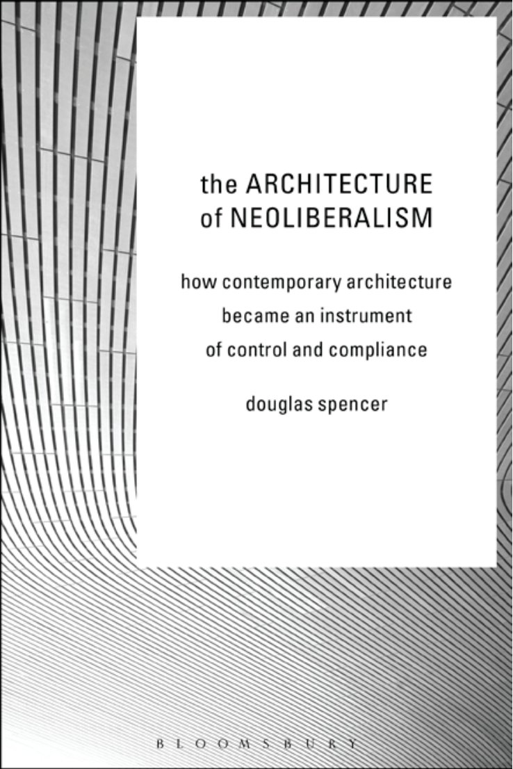 Cover of The Architecture of Neoliberalism (1945)